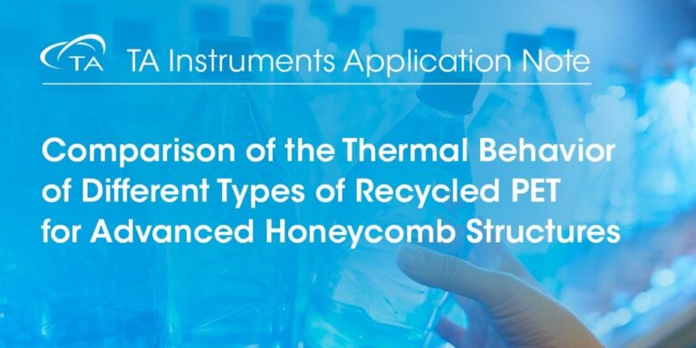 Comparison of the Thermal Behavior of Different Types of Recycled PET for Advanced Honeycomb Structures